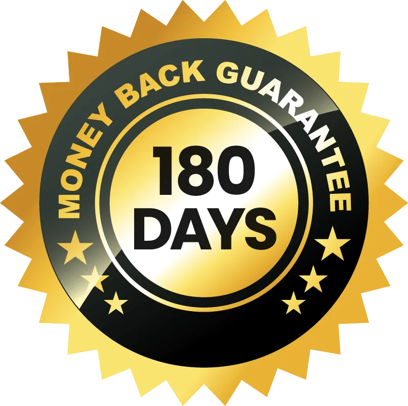 180-Day Money-Back-Guarantee